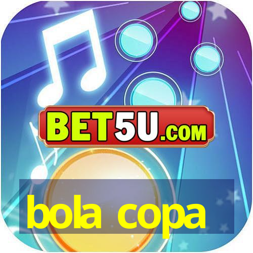 bola copa